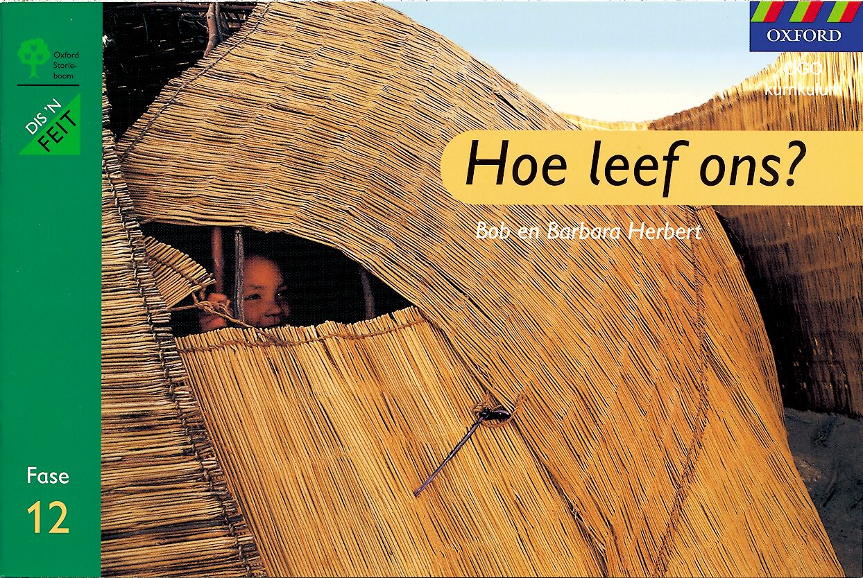 Sb Dis 'n Feit Hoe Leef Ons? ISBN/SKU: 9780195780062