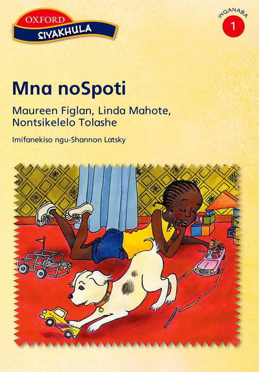 Siyakhula Stage 1 Pk2 Mna noSpoti (Xho) ISBN/SKU: 9780195786521