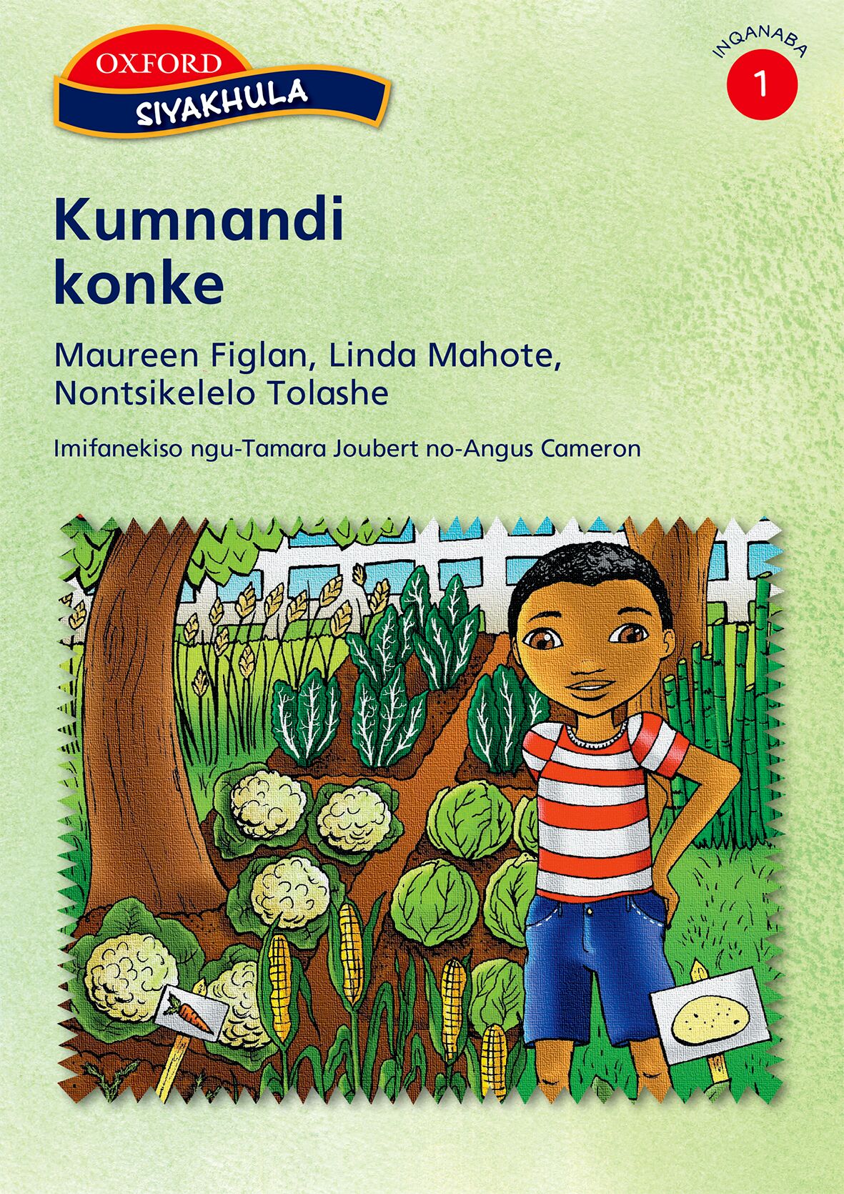 Siyakhula Stage 1 Pk2 Kumnandi konke(Xho) ISBN/SKU: 9780195786552