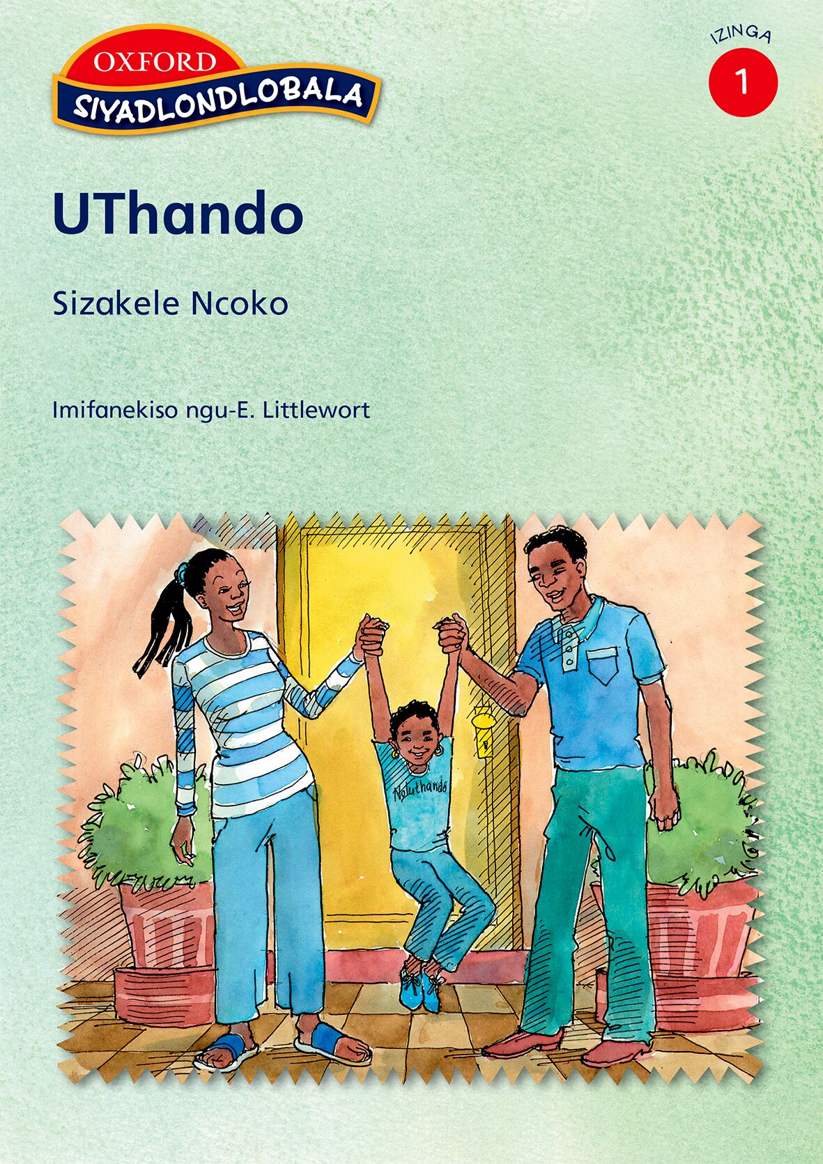 Siyadlondlobala Stage 1 Pk2 UThando (Zul) ISBN/SKU: 9780195786668