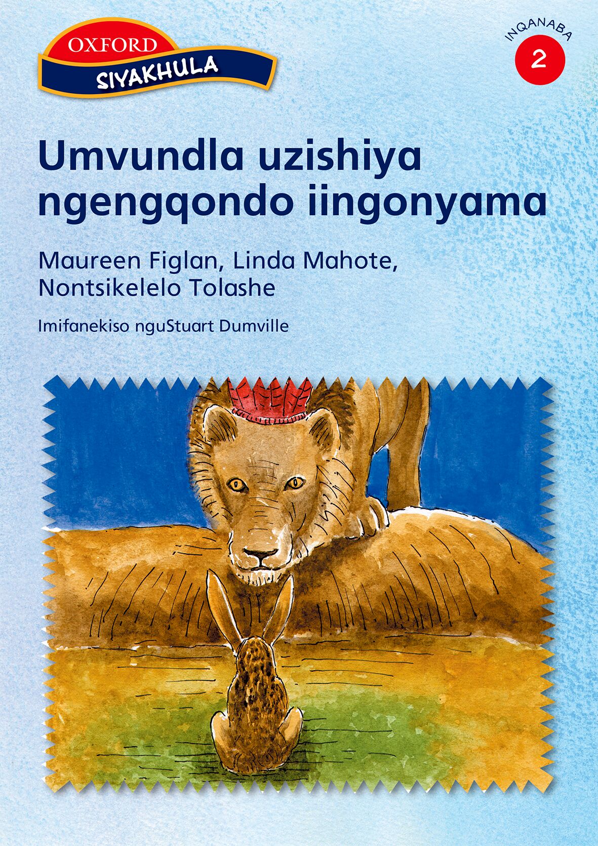 Siyakhula Stage 2 Pk2 Umvundla uzishi (Xho) ISBN/SKU: 9780195787160