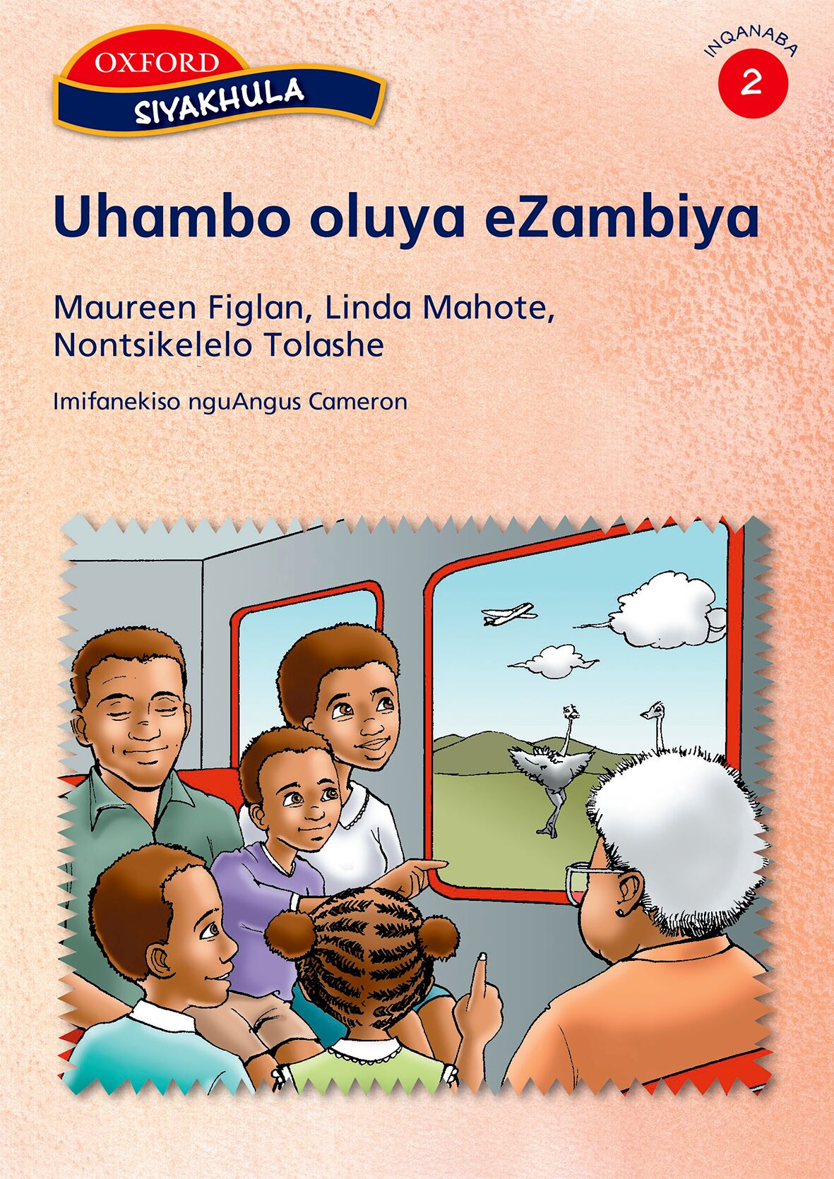 Siyakhula Stage 2 Pk2 Uhambo oluya (Xho) ISBN/SKU: 9780195787191