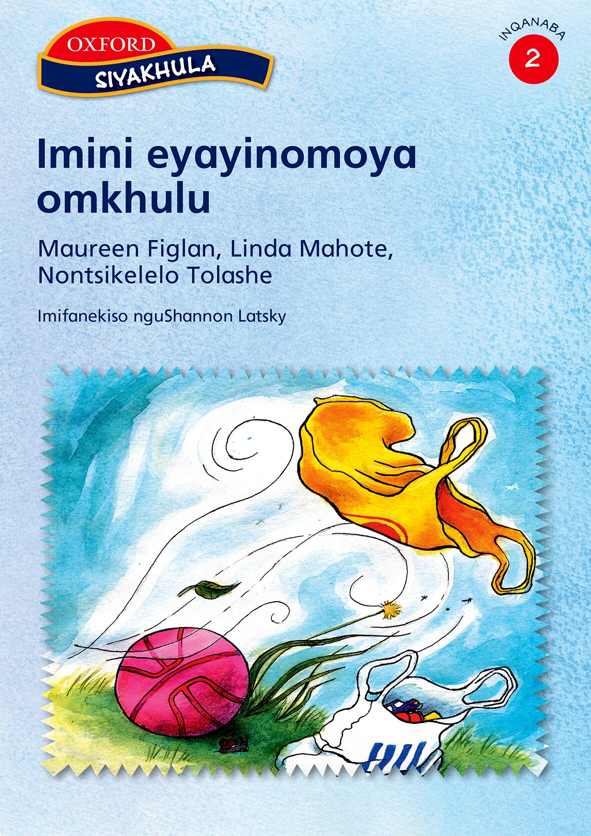 Siyakhula Stage 2 Pk2 Imini eyayinomo (Xho) ISBN/SKU: 9780195787207