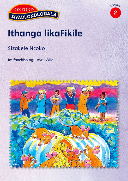 Siyadlondlobala Stage 2 Pk2 Ithanga (Zul) ISBN/SKU: 9780195787269