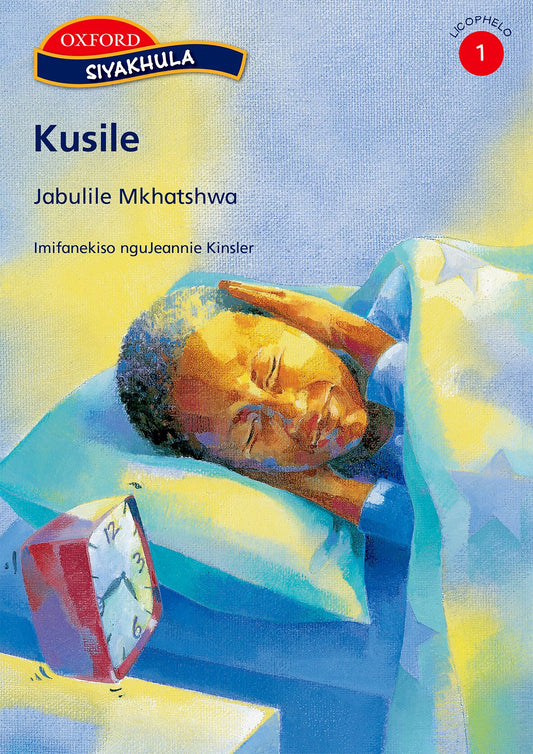 Siyakhula Stage 1 Kusile (SiS) ISBN/SKU: 9780195980042