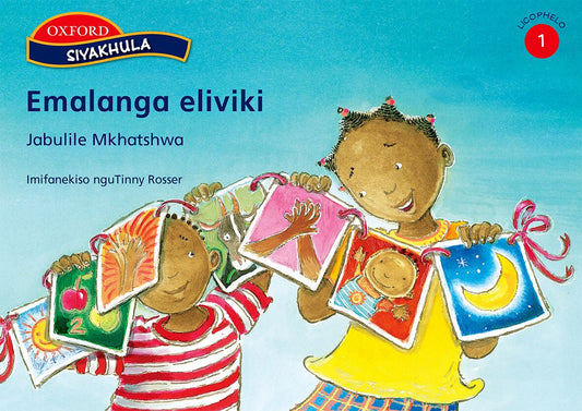 Siyakhula Stage 1 Emalanga eliviki(Sis) ISBN/SKU: 9780195980059