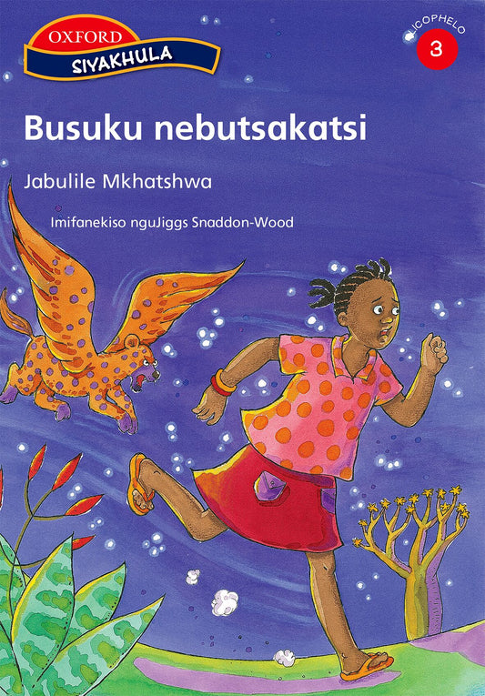 Siyakhula Stage 3 Busuku (SiS) ISBN/SKU: 9780195980202