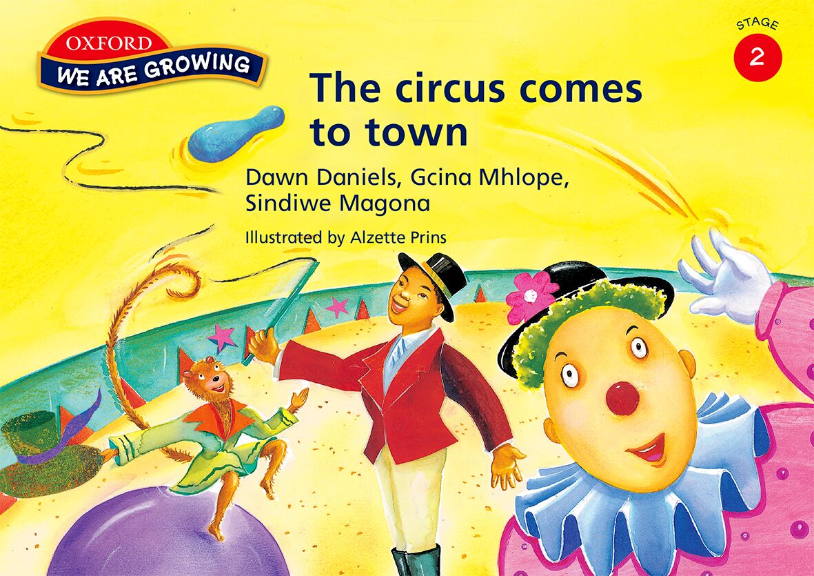We Are Growing Stage 2 The Circus Comes to Town (Eng) ISBN/SKU: 9780195980455