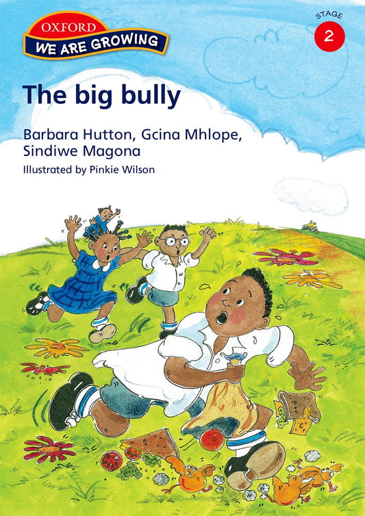 We Are Growing Stage 2 The Big Bully (Eng) ISBN/SKU: 9780195980462