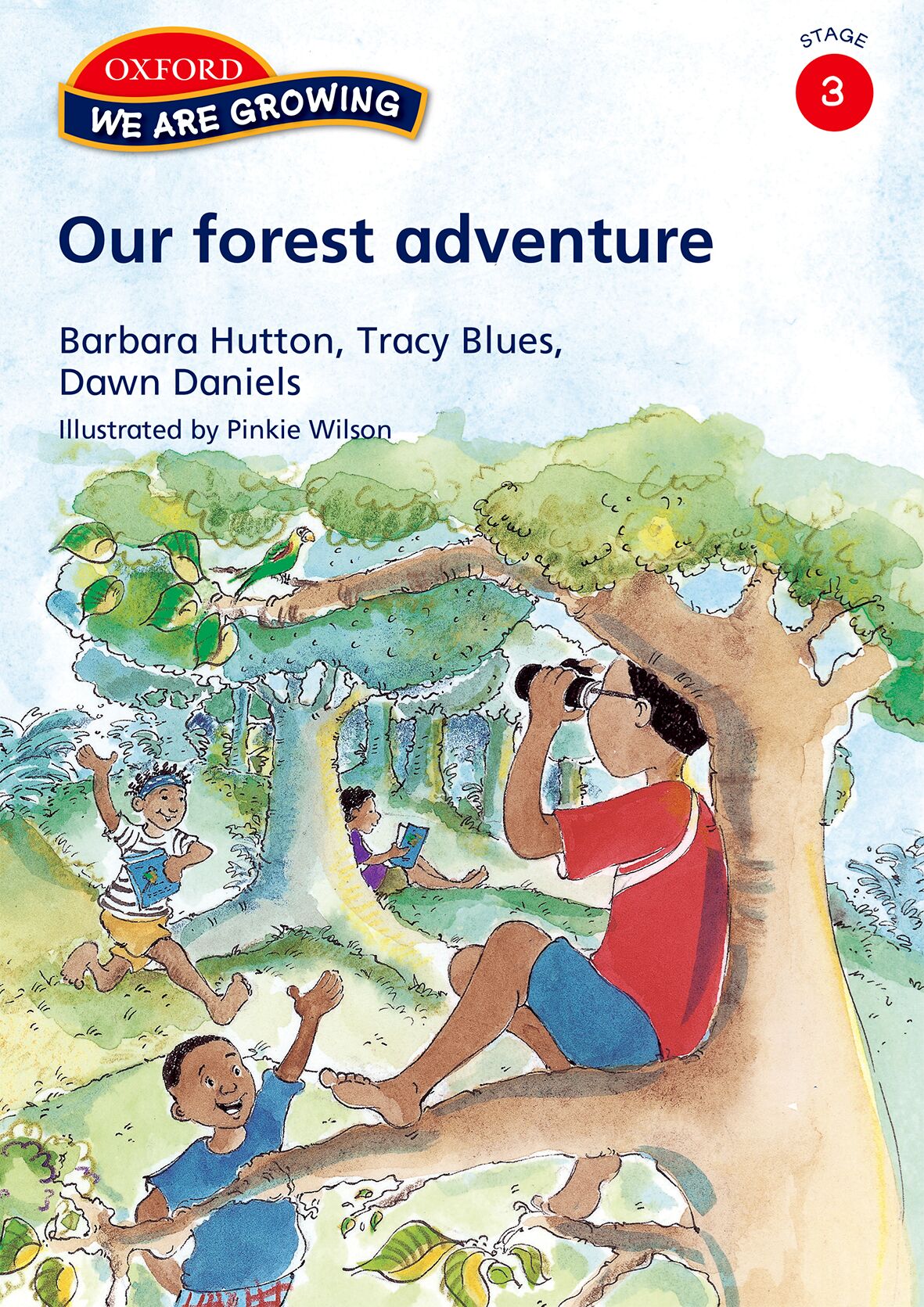 We Are Growing Stage 3 Our Forest Adventure (Eng) ISBN/SKU: 9780195980509