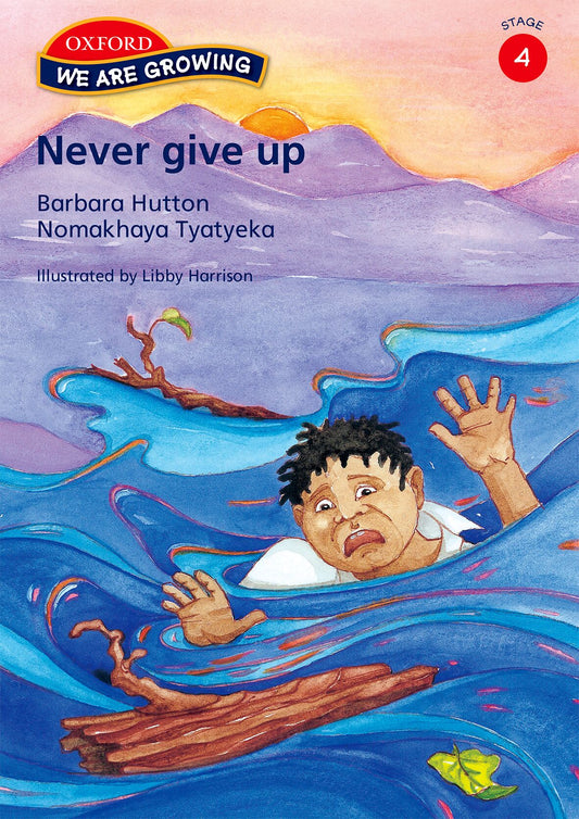 We Are Growing Stage 4 Never Give Up (Eng) ISBN/SKU: 9780195982404