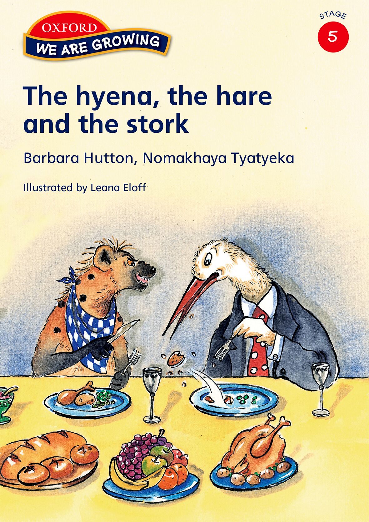 We Are Growing Stage 5 The Hyena  The Hare (Eng) ISBN/SKU: 9780195982442