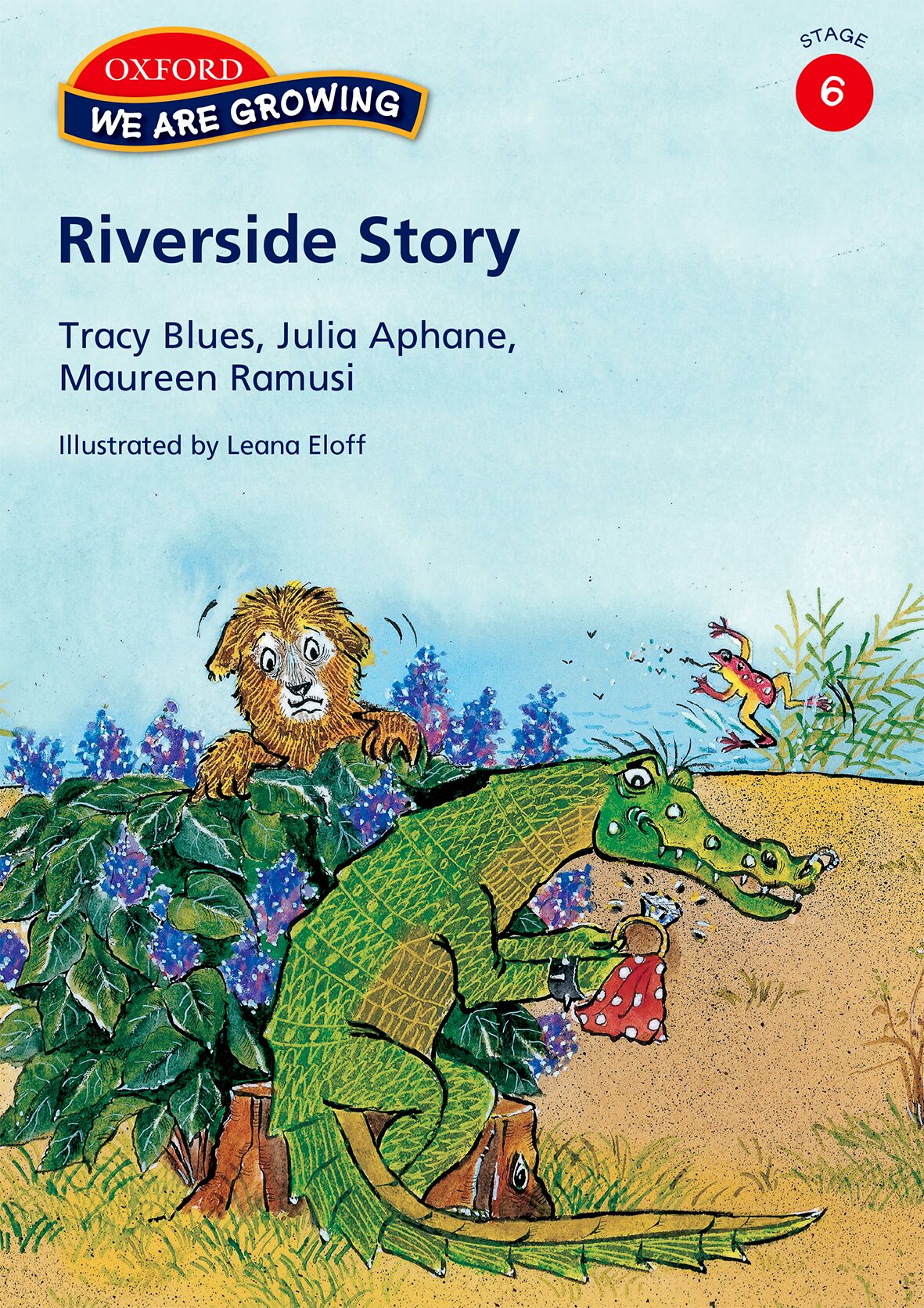 We Are Growing Stage 6 RiveReading Scheme ide Story (Eng) ISBN/SKU: 9780195982497