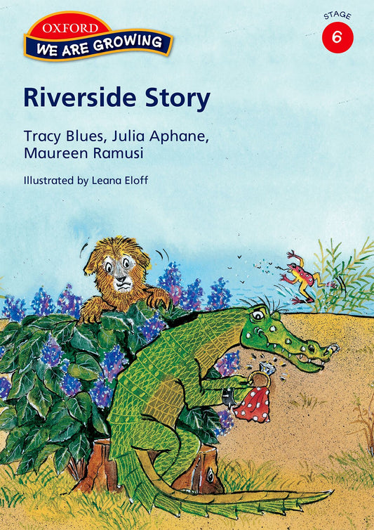 We Are Growing Stage 6 RiveReading Scheme ide Story (Eng) ISBN/SKU: 9780195982497