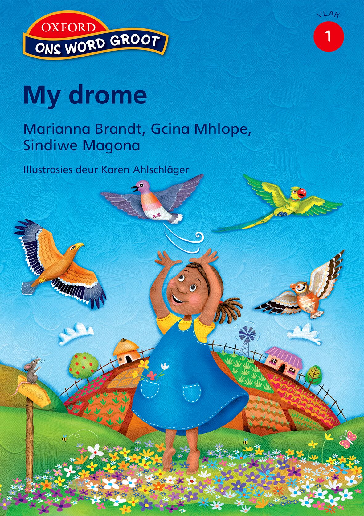 Ons WoReader Groot V1: My Drome ISBN/SKU: 9780195983302