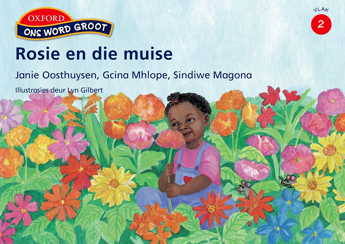 Ons WoReader Groot V2: Rosie en die Muisie ISBN/SKU: 9780195983333
