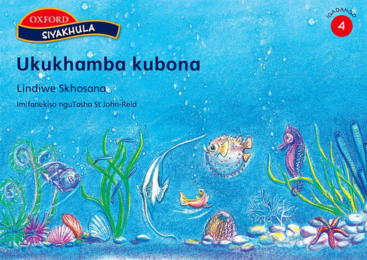 Siyakhula Stage 4 Reader 2 (Nde) ISBN/SKU: 9780195985610