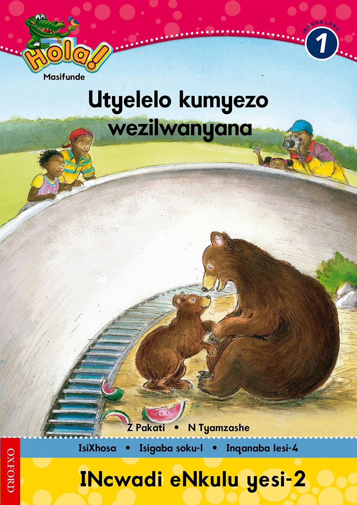 Hola Gr1 Big Bk 2 Utyelelo kumyezo (Xho) ISBN/SKU: 9780195986617