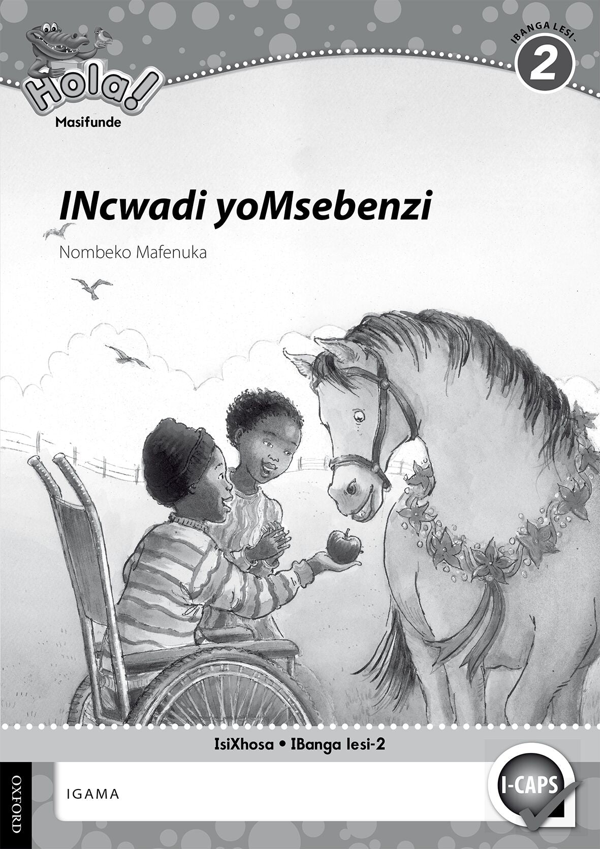 Hola Gr2 Wbk (Xho) ISBN/SKU: 9780195986860