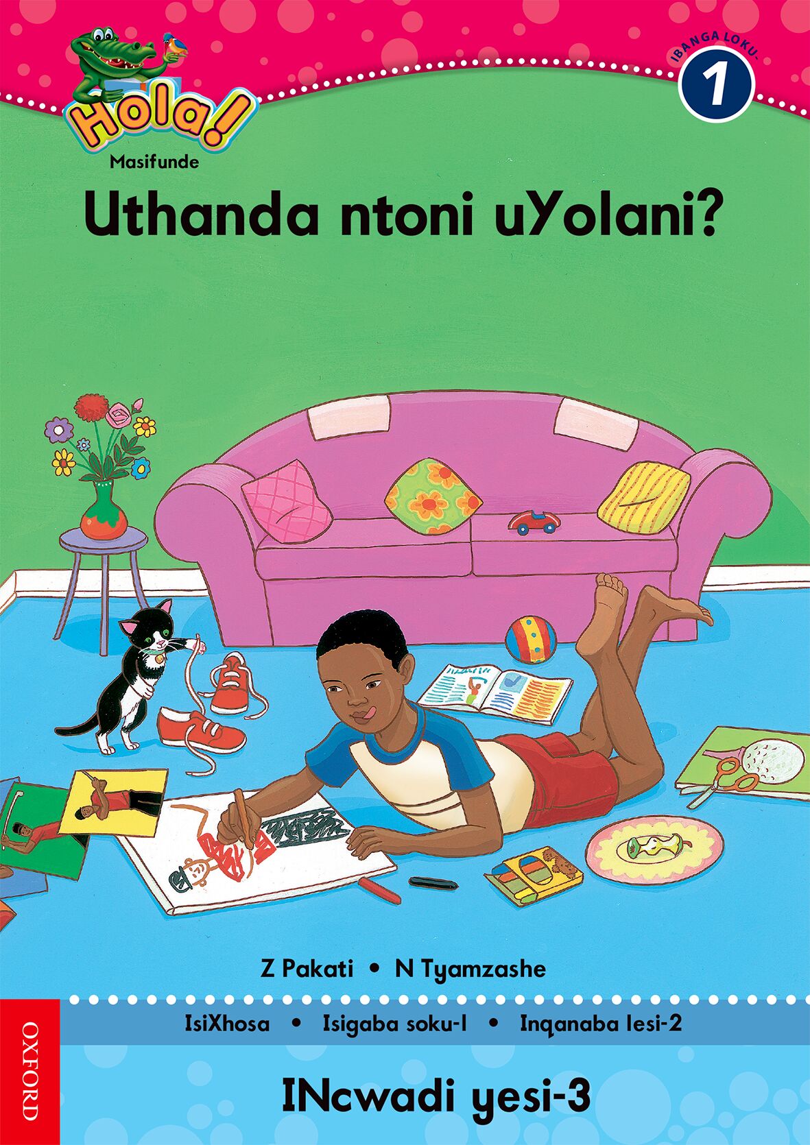 Hola Gr1 Reader 1 Uthanda ntoni (Xho) ISBN/SKU: 9780195987690
