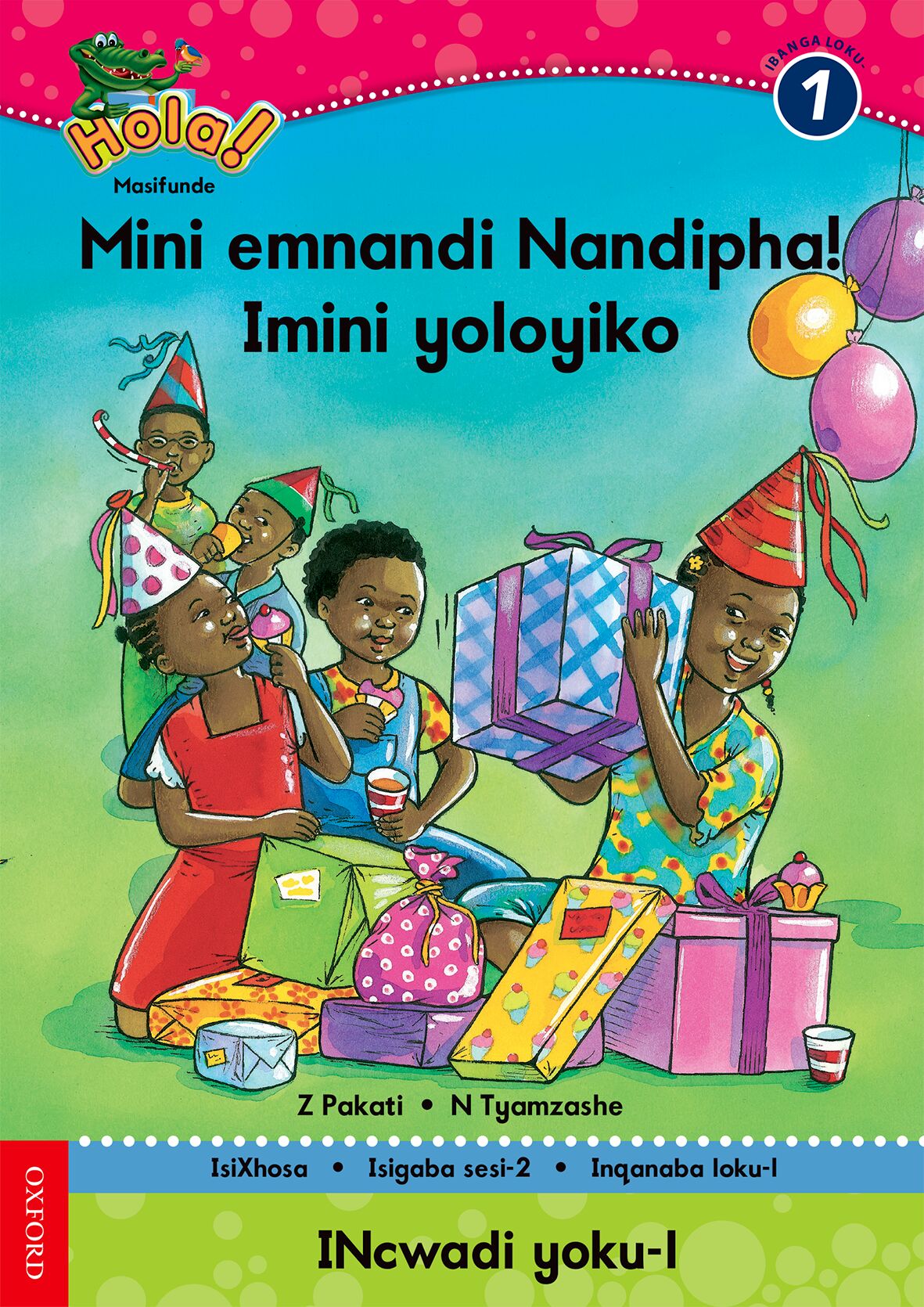 Hola Gr1 Pk 2 Imini yoloyiko  (Xho) ISBN/SKU: 9780195987720