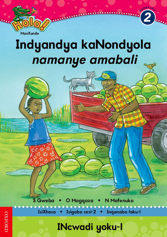 Hola Gr2 Reader 5 (Xho) ISBN/SKU: 9780195987805