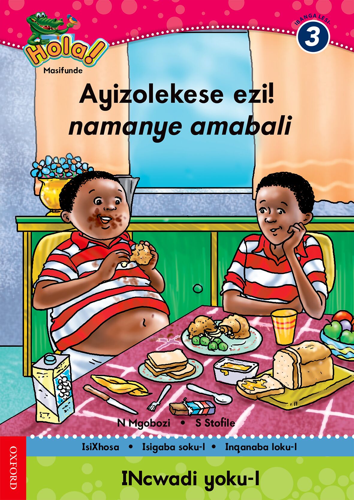Hola Grade 3 Reader 1 (Xhosa) ISBN/SKU: 9780195987843