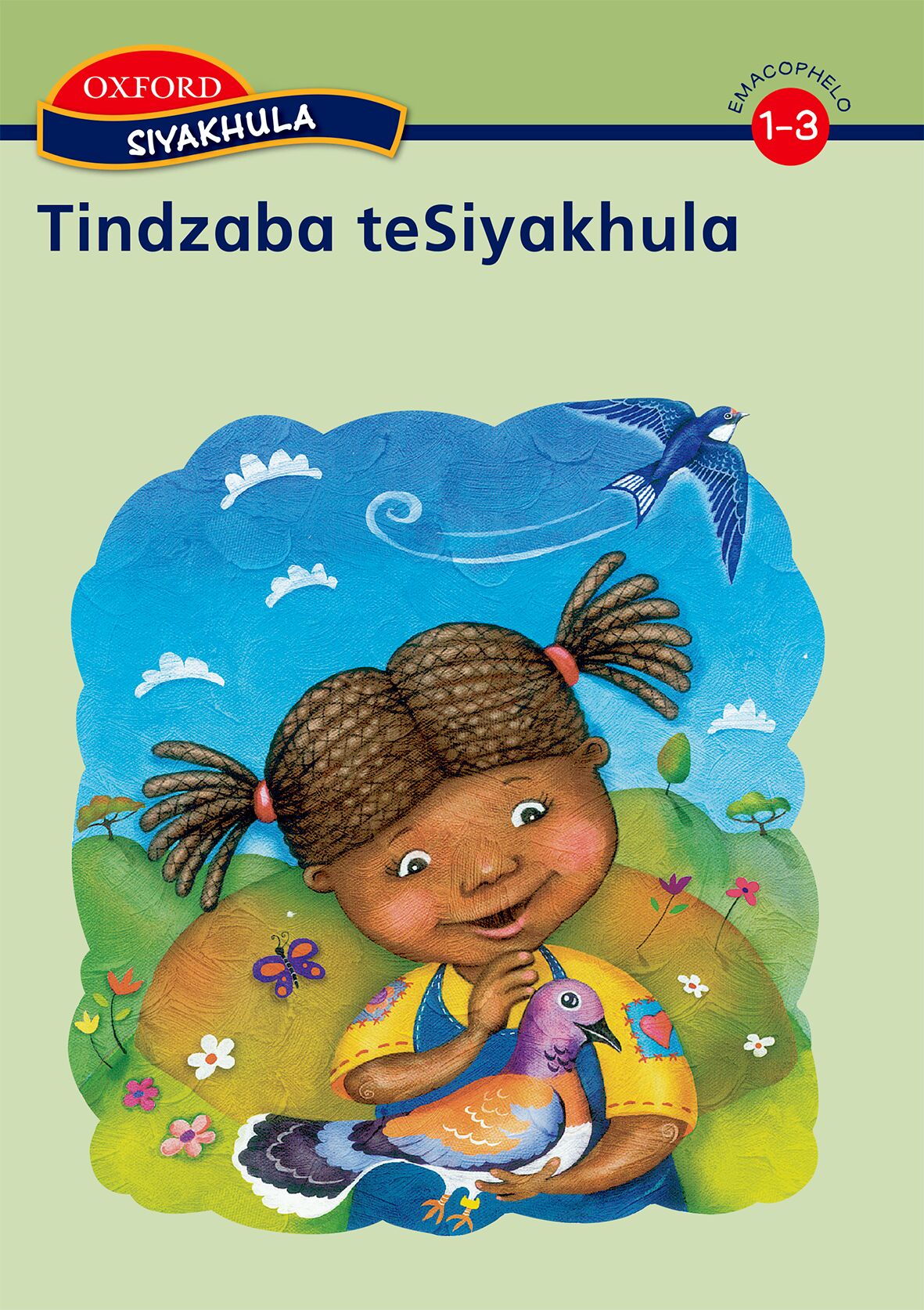Siyakhula FP Anthology Gr1-3 (SiS) ISBN/SKU: 9780195988086