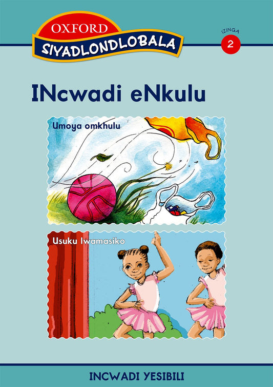 Siyadlondlobala Big Book Stage 2 Bk2 (Zul) ISBN/SKU: 9780195988703