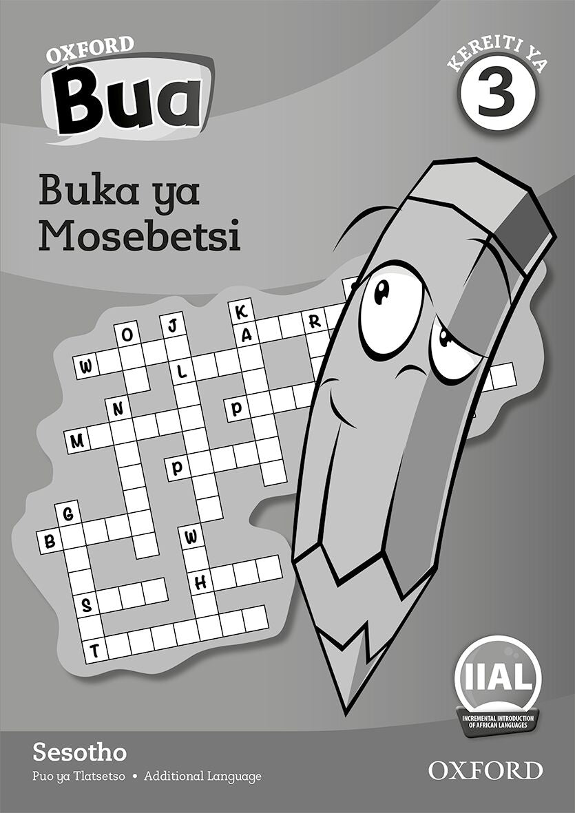 Oxford Reader Bua Sesotho Grade 3 Workbook ISBN/SKU: 9780195989014