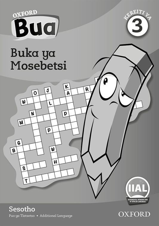 Oxford Reader Bua Sesotho Grade 3 Workbook ISBN/SKU: 9780195989014