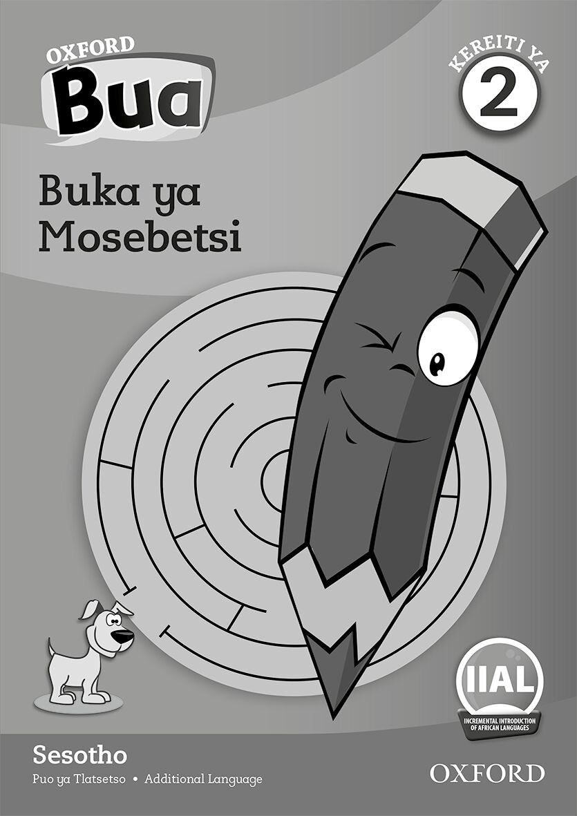 Oxford Reader Bua Sesotho Grade 2 Workbook ISBN/SKU: 9780195989120