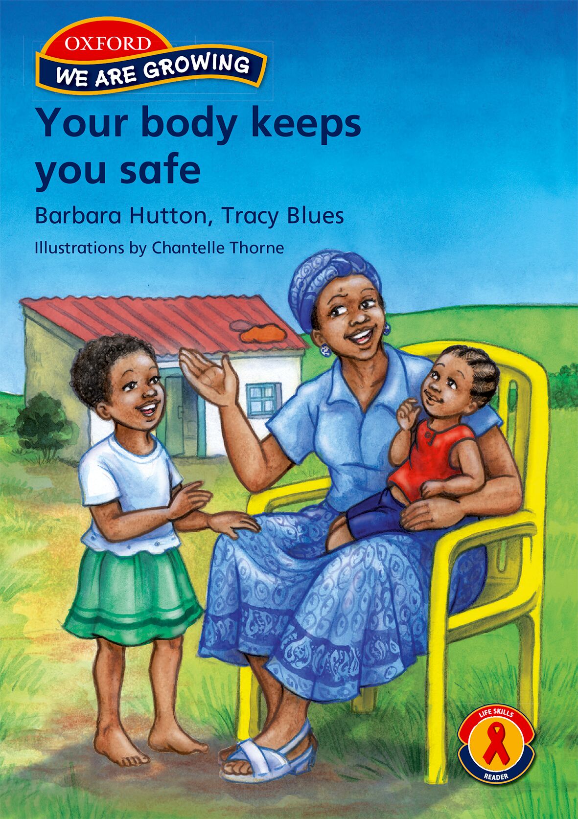 We Are Growing Gr R Your Body Keeps You Safe ISBN/SKU: 9780195989632