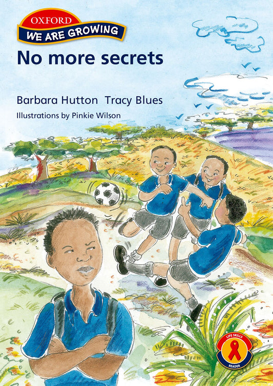 We Are Growing Gr R No More Secrets ISBN/SKU: 9780195989656