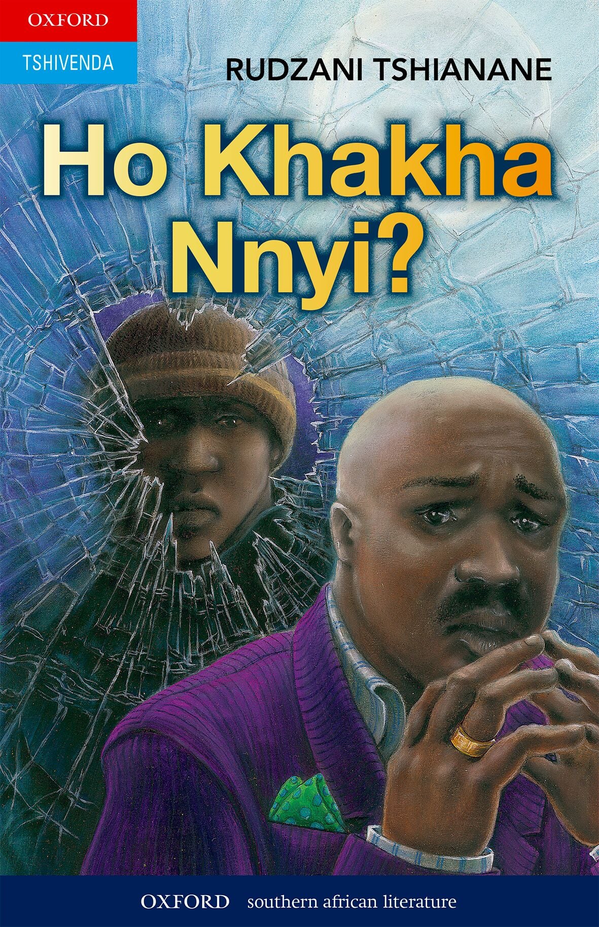 Ho khakha nnyi? (Tshivenda Drama) ISBN/SKU: 9780195990126