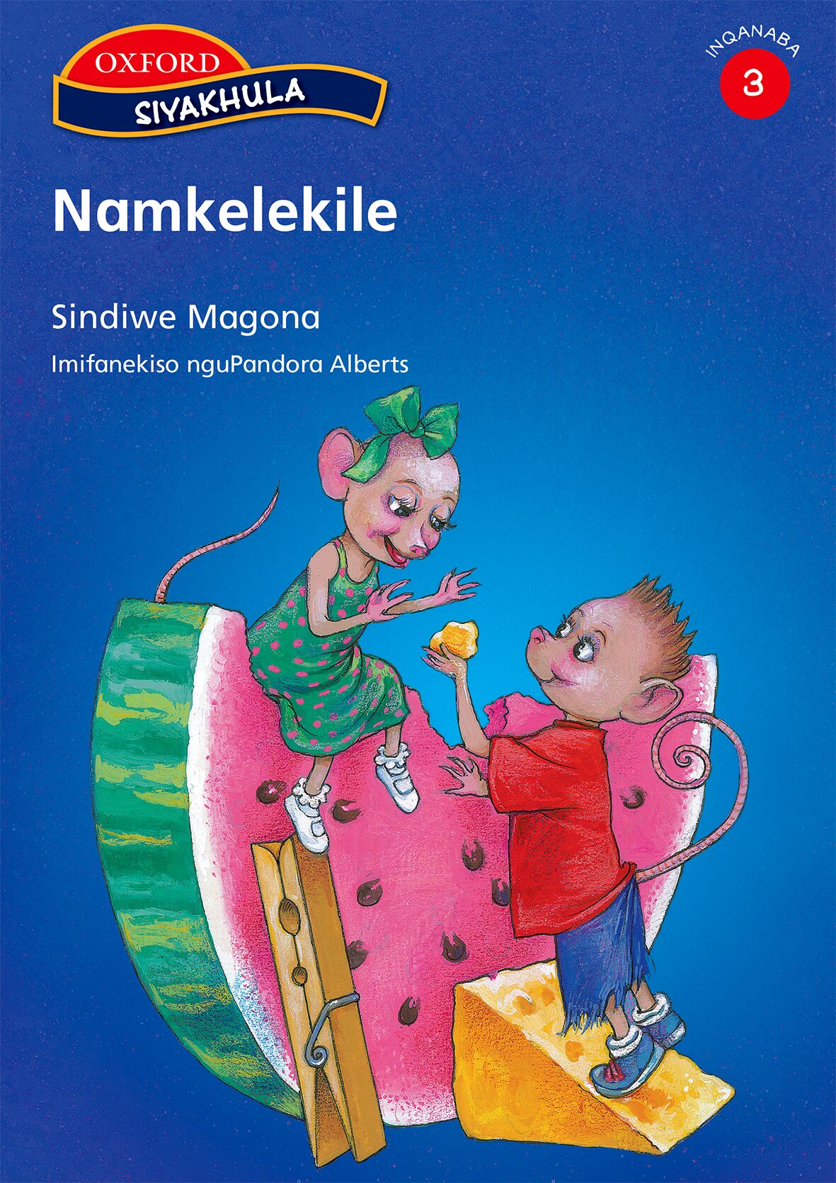 Siyakhula Stage 3 Reader 4  Namkelekile (Xho) ISBN/SKU: 9780195992434