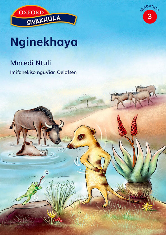 Siyakhula Stage 3 Reader 5 Nginekhaya  (Nde) ISBN/SKU: 9780195992816