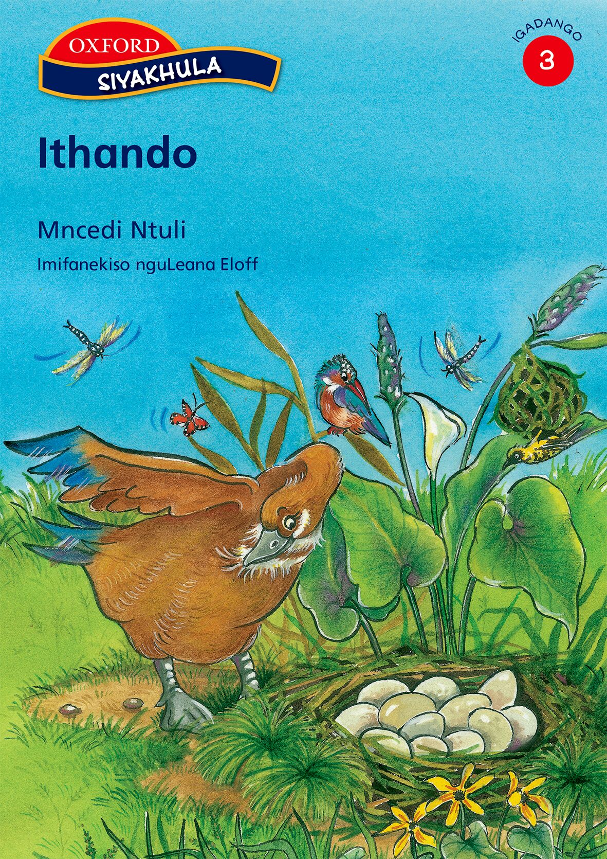Siyakhula Stage 3 Reader 6 Ithando (Nde) ISBN/SKU: 9780195992823