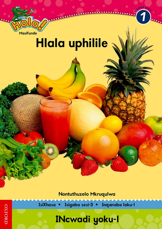 Hola Gr1 Reader 1 Hlala uphilile (Xho) ISBN/SKU: 9780195993325