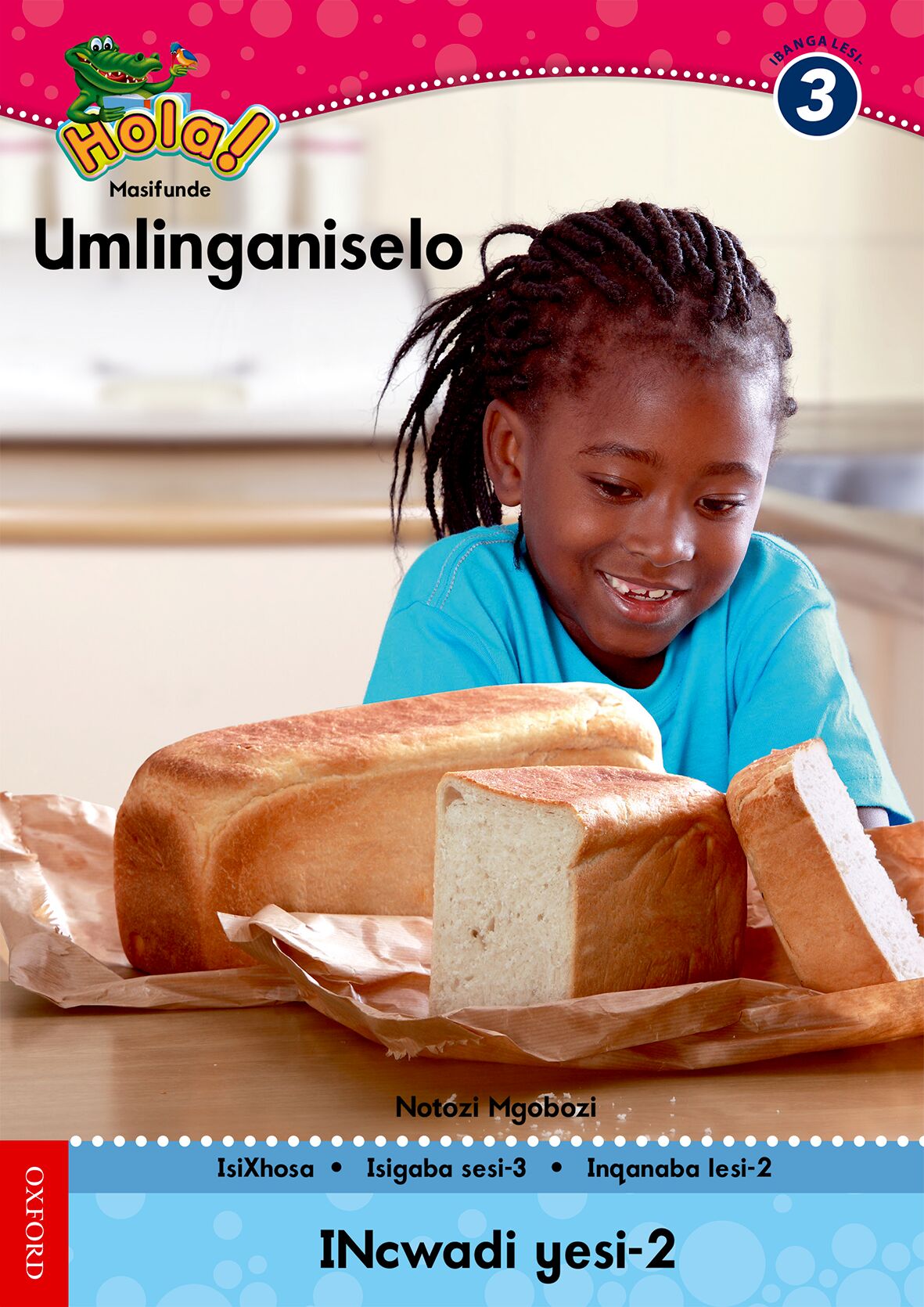 Hola Gr3 Reader 2 Umlinganiselo (Xho) ISBN/SKU: 9780195993431