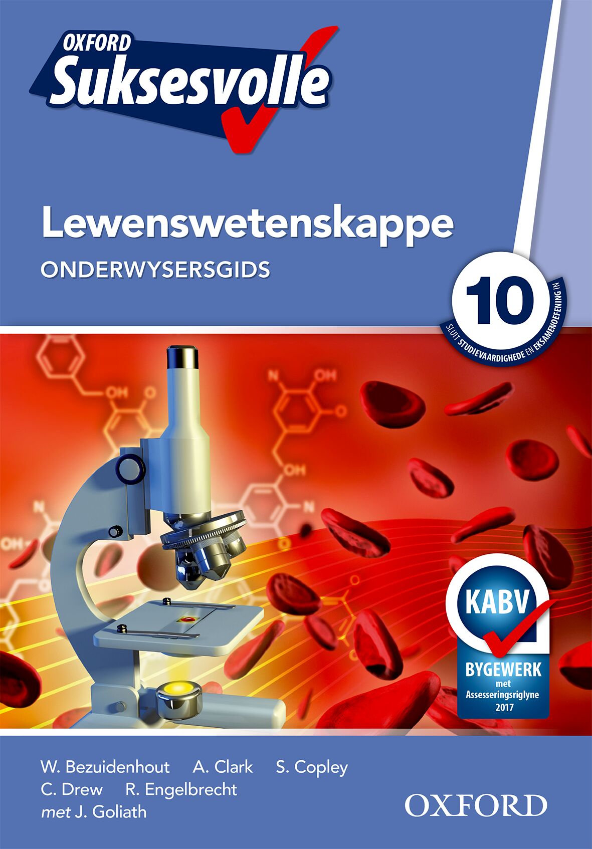 Oxford Suksesvolle Lewenswetenskappe Gr10 OG (CAPS) ISBN/SKU: 9780195994957
