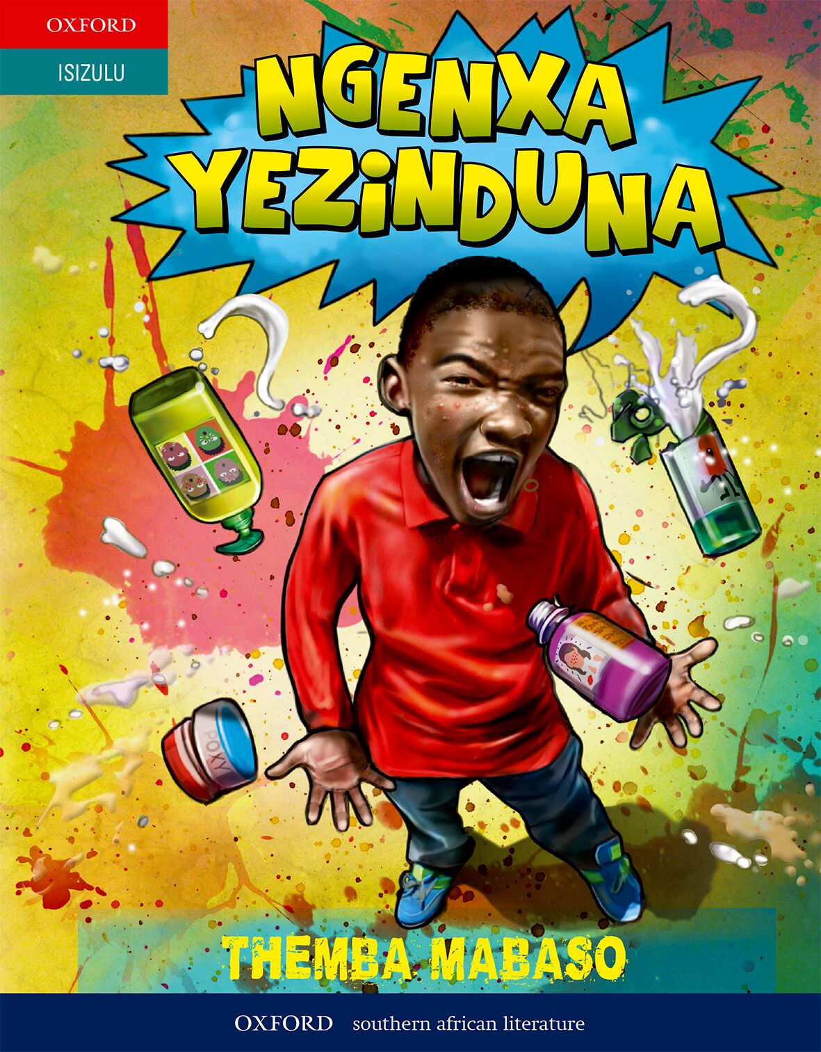Ngenxa Yezinduna (Gr 8 isiZulu novel) PB ISBN/SKU: 9780195995671