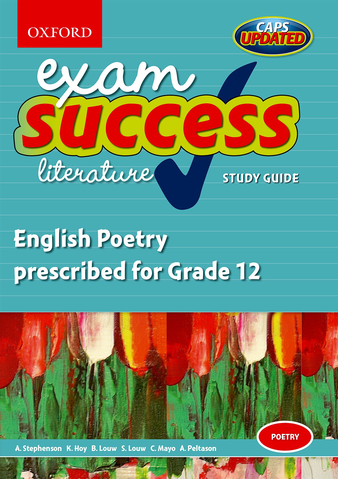 Oxford Exam Success: English Poetry Gr12 ISBN/SKU: 9780195995725