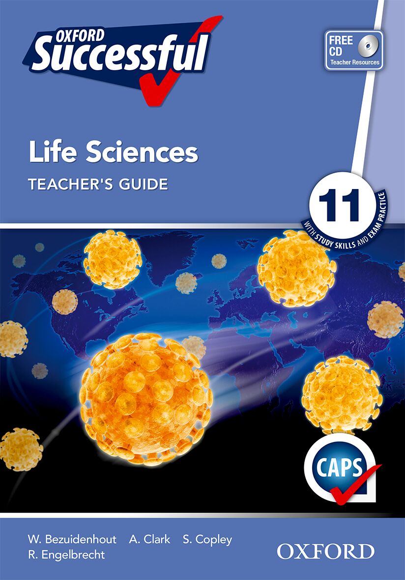 Oxford Successful Life Sciences  Gr11 TB 3e (CAPS) ISBN/SKU: 9780195996197
