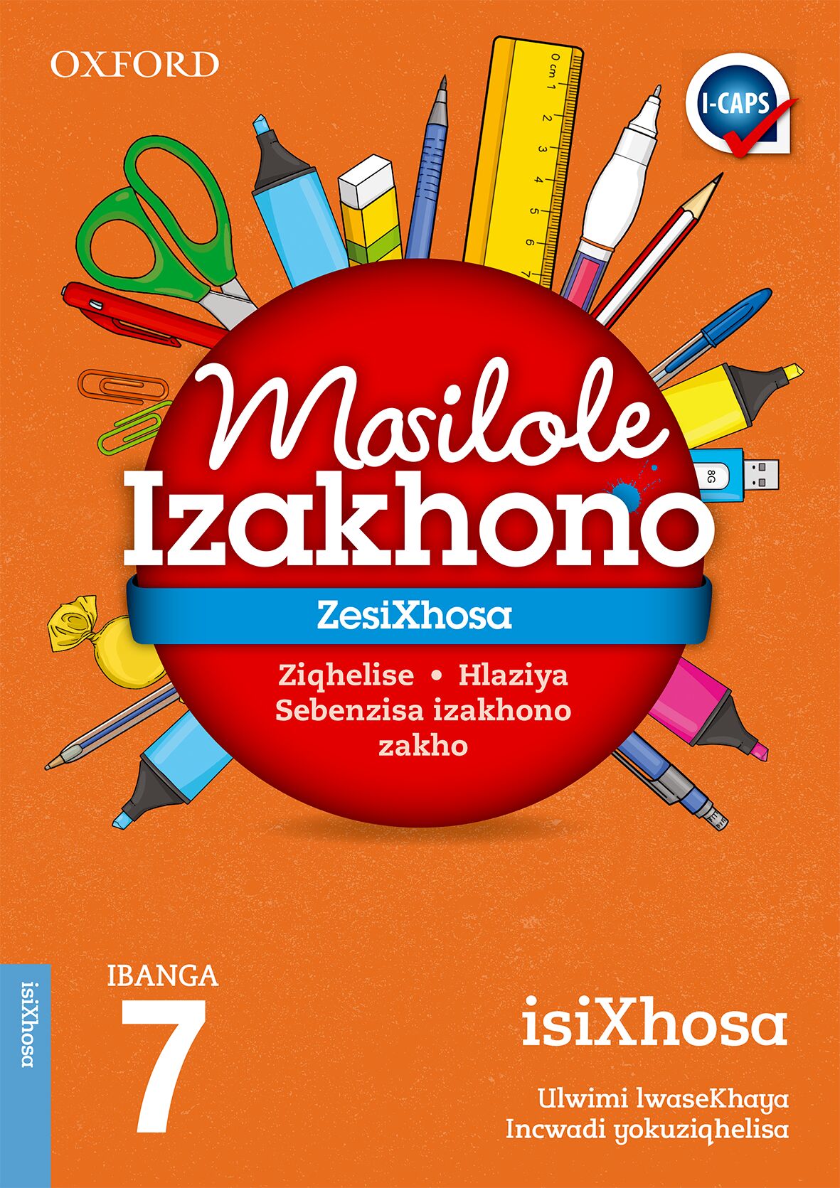 Oxford Let's Practice IsiXhosa HL Gr7 ISBN/SKU: 9780195996371