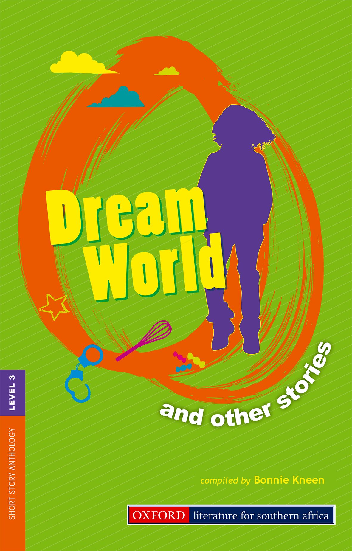 Dream World & Other Stories (Level 3) ISBN/SKU: 9780195996517