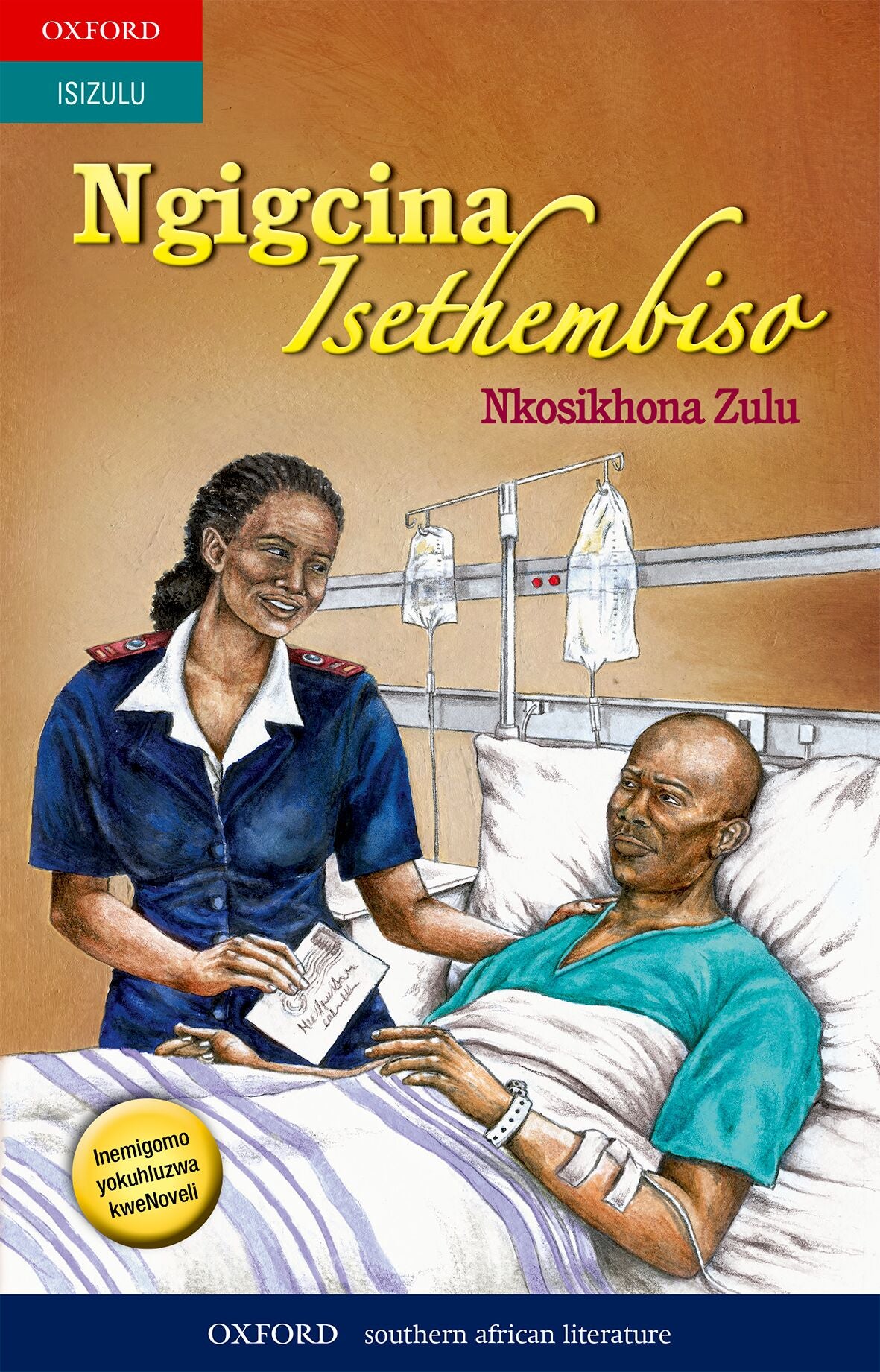 Ngigcina Isethembiso (isiZulu novel) ISBN/SKU: 9780195997026
