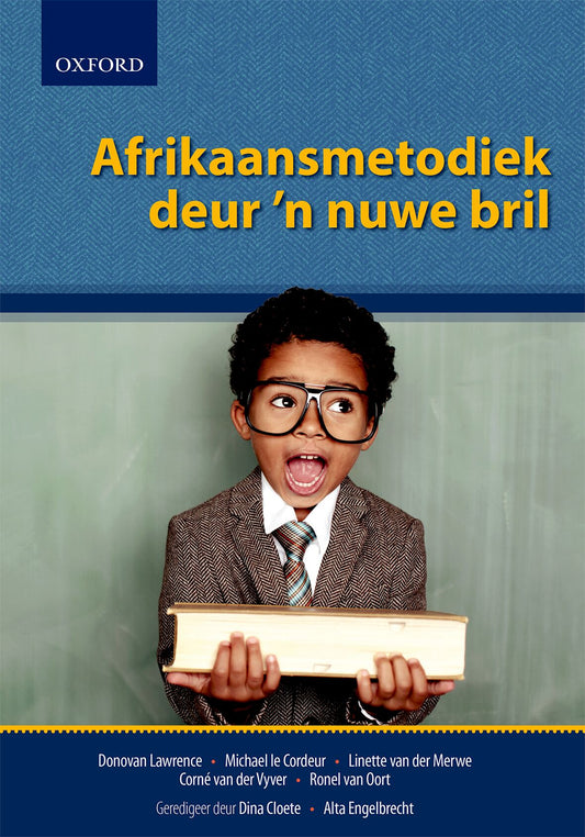 Afrikaansmetodiek deur 'n nuwe bril ISBN/SKU: ISBN/SKU: 9780195997361