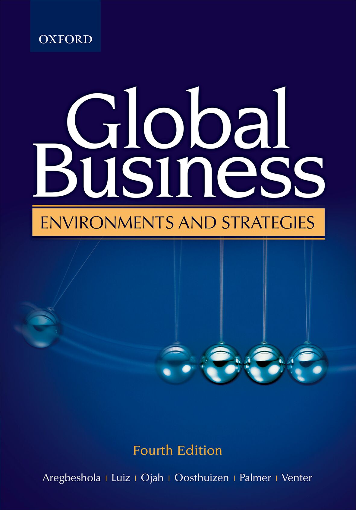 Global Business Environments 4e ISBN/SKU: 9780195997705
