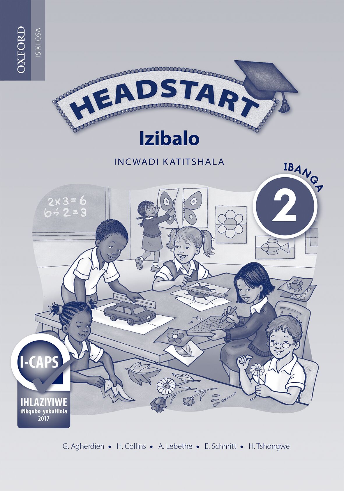 Headstart Mathematics Gr2 TG(Xho)(CAPS) ISBN/SKU: 9780195998221